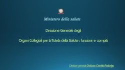Direzione Generale degli Organi Collegiali per la Tutela della Salute : funzioni e compiti - Direttore generale Dott.ssa Daniela Rodorigo ...