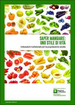 SAPER MANGIARE: UNO STILE DI VITA - Indicazioni nutrizionali per la popolazione adulta - ATS Milano