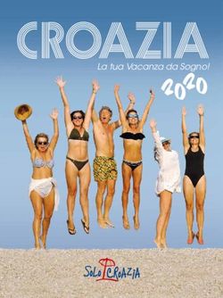 CROAZIA La tua Vacanza da Sogno! - Solo Croazia