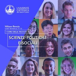 SCIENZE POLITICHE E SOCIALI - Milano-Brescia Lauree triennali a.a. 21/22 - Universit&agrave; Cattolica