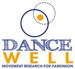DANCE WELL Movement Research for PARKINSON'S - Un programma di danza che utilizza varie strategie riabilitative: esercizio aerobico, immaginazione ...