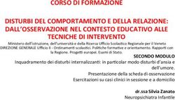 CORSO DI FORMAZIONE DISTURBI DEL COMPORTAMENTO E DELLA RELAZIONE: DALL'OSSERVAZIONE NEL CONTESTO EDUCATIVO ALLE TECNICHE DI INTERVENTO
